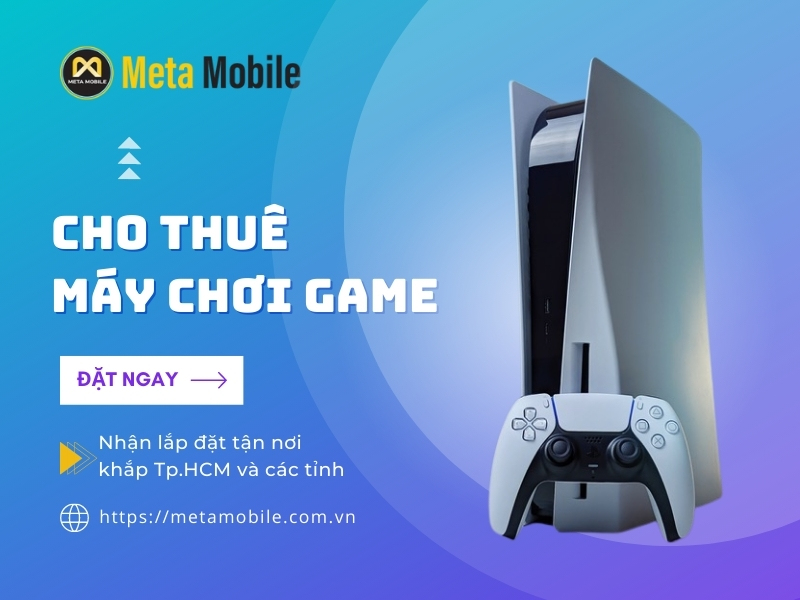 Cho thuê máy chơi game