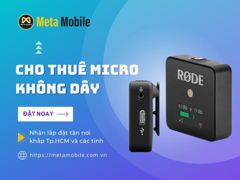 Dịch vụ cho thuê micro không dây tại Meta Mobile