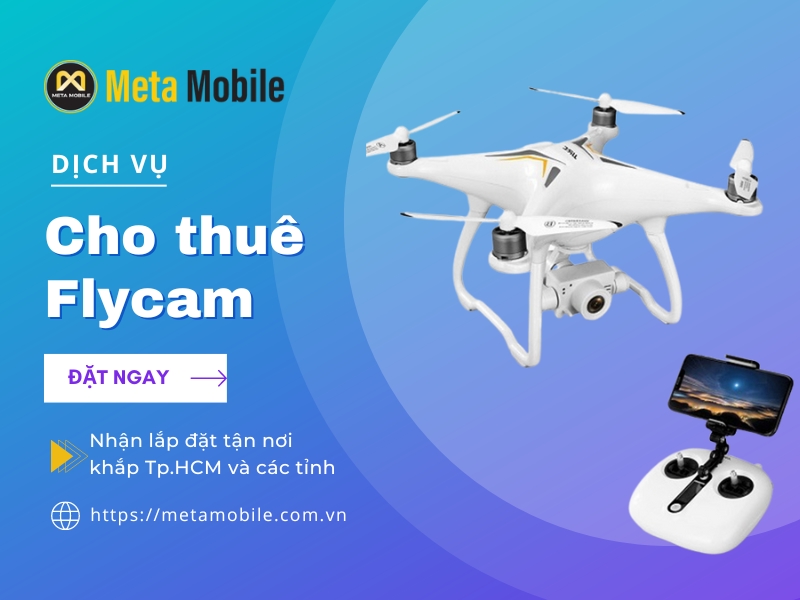 Cho thuê Flycam