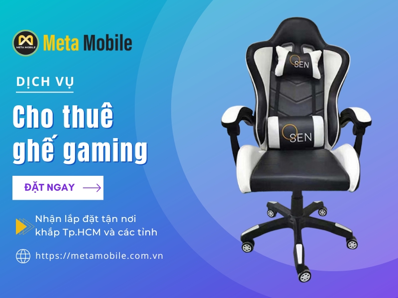 Cho thuê Ghế Gaming