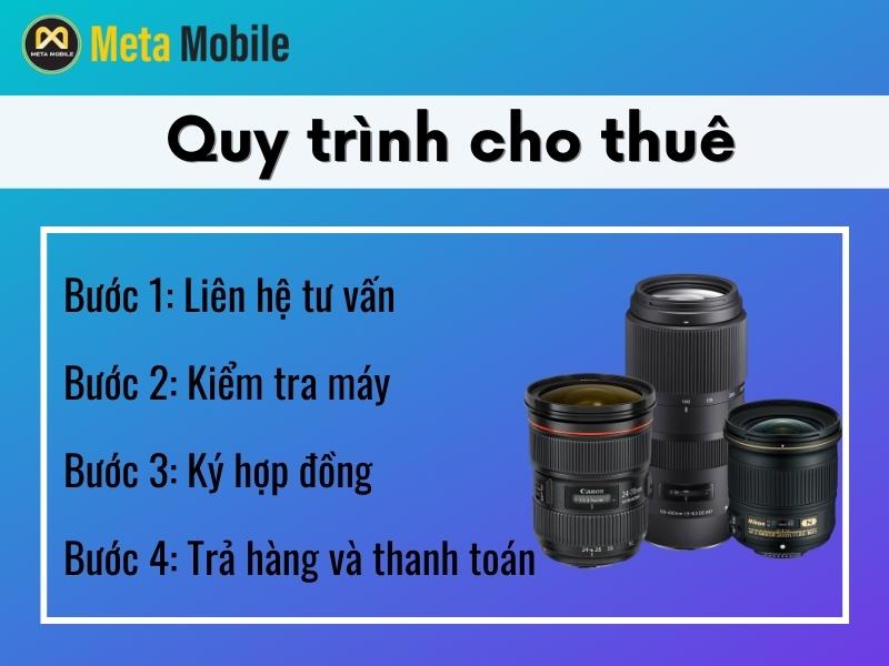 Quy trình cho thuê lens máy ảnh tại Meta Mobile